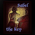 SABEL The Key album cover