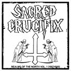 SACRED CRUCIFIX Realms of the North Vol. 1 (1987-1989) album cover