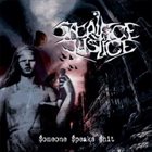 SACRIFICE JUSTICE Someone Speaks Shit album cover