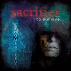 SACRIFICE TO SURVIVE Singularity album cover