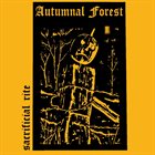 SACRIFICIAL RITE (MI) Autumnal Forest album cover