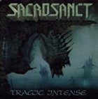 SACROSANCT Tragic Intense album cover