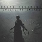 SAINT NICOTINE Guided By Snakes album cover