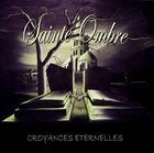 SAINTE OMBRE Croyances Eternelles album cover