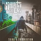 SAINTS CAN LIE Trial & Tribulation album cover