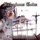 SALACIOUS GODS Mutilation album cover