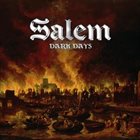 SALEM Dark Days album cover