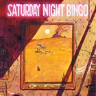 SATURDAY NIGHT BINGO 45 Gradi All'Ombra album cover