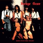 SAVAGE GRACE Ride Into The Night album cover