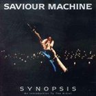 SAVIOUR MACHINE Synopsis album cover