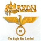 SAXON The Eagle Has Landed III album cover