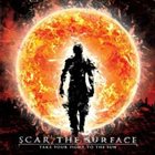 SCAR THE SURFACE Take Your Fight To The Sun album cover