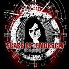 SCARS OF TOMORROW The Beginning Of album cover