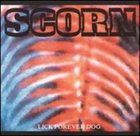 SCORN Lick Forever Dog album cover