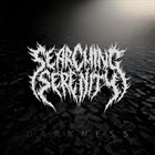 SEARCHING SERENITY Darkness album cover
