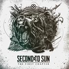 SECOND TO SUN The First Chapter album cover