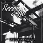 SECONDS AGO Acceptance album cover