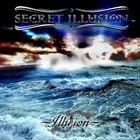 SECRET ILLUSION Illusion album cover