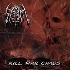 SEIRIM Kill. War. Chaos album cover