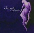SENGIR Guilty Water album cover