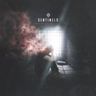 SENTINELS Unsound Recollections album cover