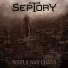 SEPTORY World War Chaos album cover