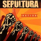 SEPULTURA Nation album cover