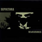 SEPULTURA Revolusongs album cover