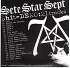 SETE STAR SEPT Shit-Demo: 21 Tracks album cover