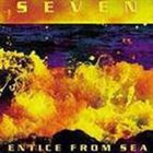 SEVEN Entice from Sea album cover