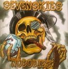 SEVENSKIES Nobodies album cover