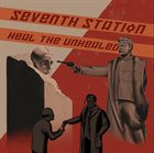 SEVENTH STATION Heal the Ubhealed album cover