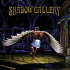 SHADOW GALLERY — Shadow Gallery album cover