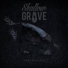SHALLOW GRAVE Extinction album cover