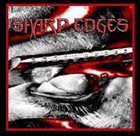 SHARP EDGES Uncontrollable Hatred album cover