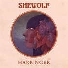 SHEWOLF Harbinger album cover
