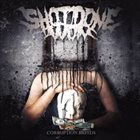 SHOT DONE WON Corruption Breeds album cover