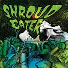 SHROUD EATER Shroud Eater album cover