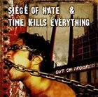 SIEGE OF HATE Out of Progress album cover
