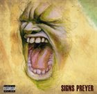 SIGNS PREYER — Signs Preyer album cover