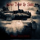 SILENCE BEFORE THE STORM War Machine album cover