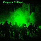 SIX DOWN Empires Collapse album cover