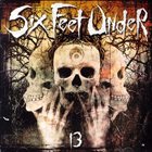 SIX FEET UNDER (FL) 13 album cover