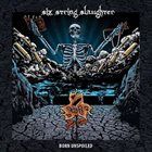 SIX STRING SLAUGHTER Born Unspoiled album cover