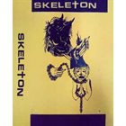 SKELETON (TX) Skeleton album cover