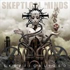 SKEPTICAL MINDS Skepticalized album cover