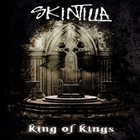 SKINTILLA King Of Kings album cover