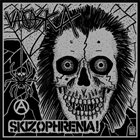SKIZOPHRENIA Vaaska / Skizophrenia! album cover