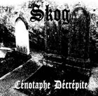 SKOG Cénotaphe Decrépite album cover