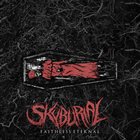 SKYBURIAL Faithless Eternal album cover